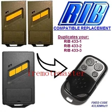 Rib 433-1, 433-2, 433-3 дистанционного управления замены 433,92 мГц фиксированный код