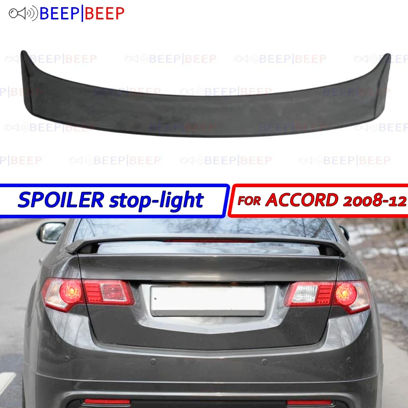 

Spoiler with stop-light case for Honda Accord 8 2008-2012 ABS plastic sport style styling accessories decoration dynamic tuning