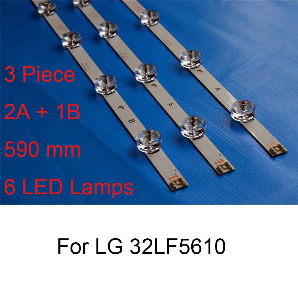 

3Piece Brand New LED Backlight Strip For LG 32LF5610 32 inch TV Repair LED Backlight Strips Bars A B TYPE Strip Original Quality