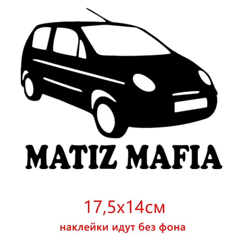 CK2720#17,5*14см наклейки на авто MATIZ MAFIA водонепроницаемые наклейки на машину наклейка для авто автонаклейка стикер этикеты винила наклейки стайлинга автомобилей - Название цвета: CK2720  Black