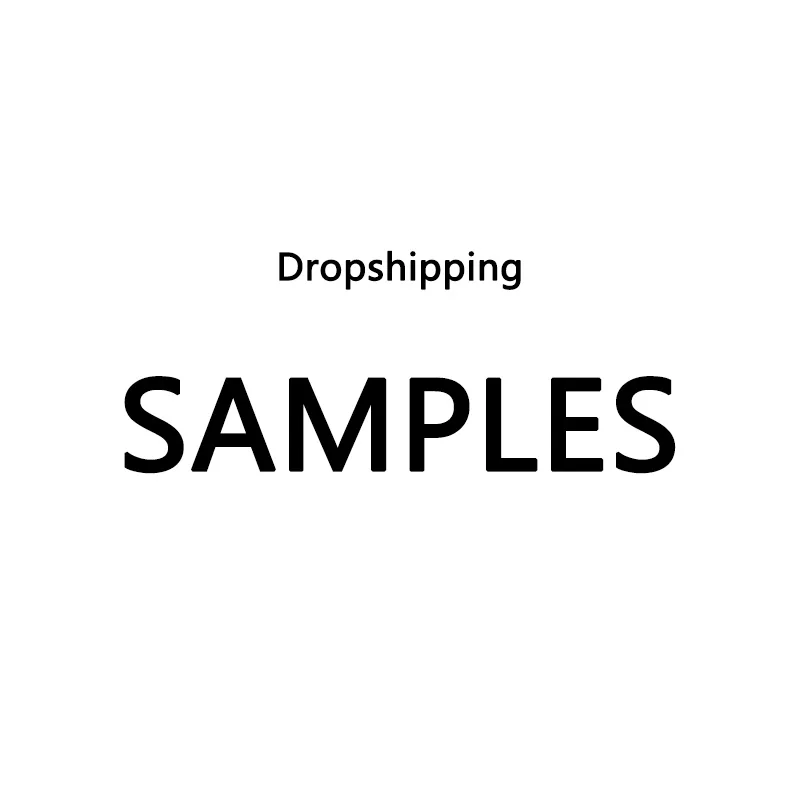 

Dropshipping samples