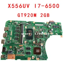 For X556U X556UV ASUS X556UV X556UB X556UR X556UF X556UJ Motherboard CPU i7-6500U REV:3.0 GeForce 920M 2GB Fully tested