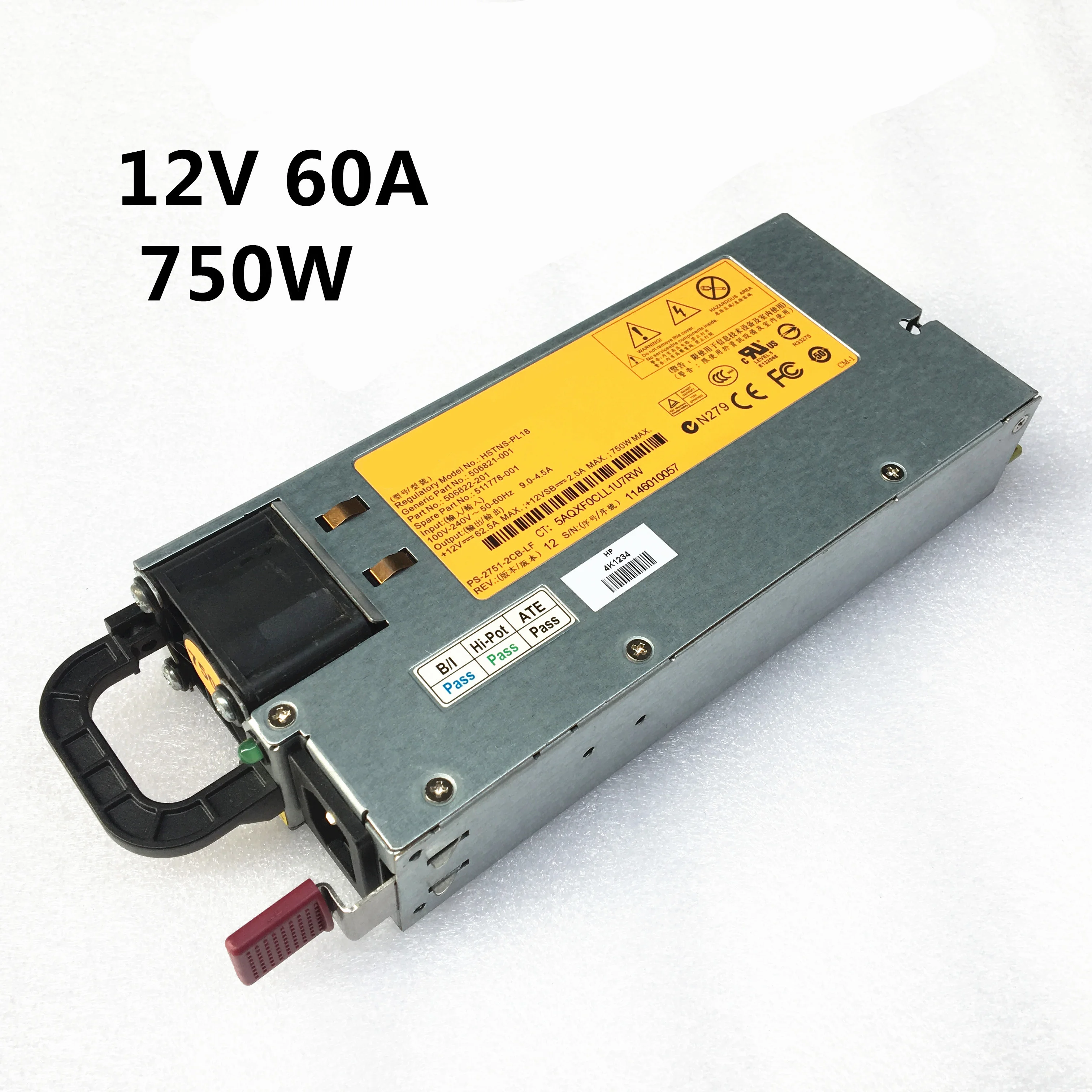

DL380G6 Server power HSTNS-PL18 DPS-750RB A 506821-001 511778-001 12V 62A 750W Switching power supply 100%Strict test