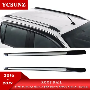 

2019 Roof Rails Rack Carrier Bars For Isuzu D-max Toyota Hilux Revo Rocco 2016 2017 2018 2019 Double Cabin Decorative