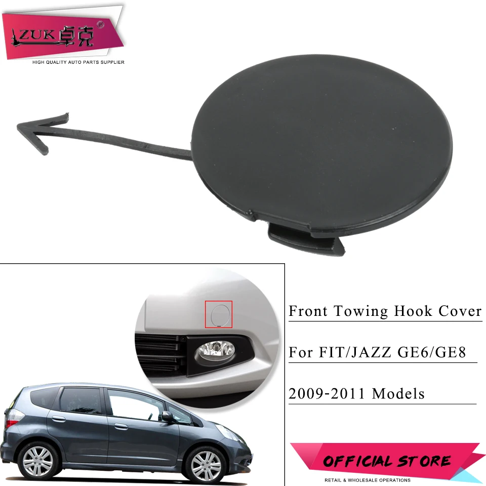 

ZUK Front Bumper Cover For HONDA FIT JAZZ 2009 2010 2011 GE6 GE8 Front Towing Hook Cover Cap Housing 71104-TF0-000 Base Color