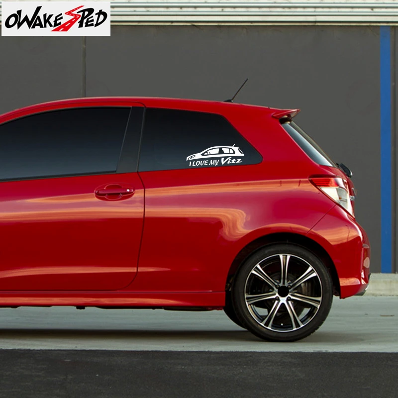  Car Styling I love my Vinyl Decals Auto Body Window Glass Decor Sticker For Toyota Vitz Yaris 2007-2016 Funny Stickers (3)