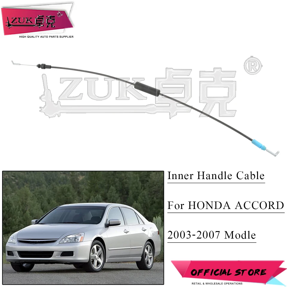 ZUK авто внутренняя дверная ручка кабель межкомнатных дверей тянуть кабель для HONDA ACCORD 2003 2004 2005 2006 2007 CM4 CM5 CM6 2,0 2,4 3,5