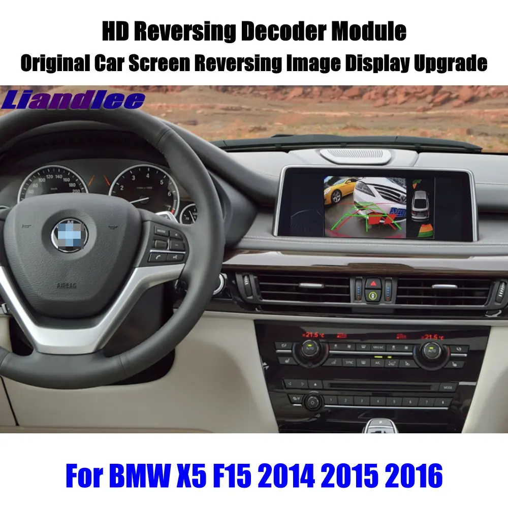 

Liandlee For BMW X5 F15 2014 2015 2016 HD Reversing Decoder Module Rear Parking Camera Image Car Screen Upgrade Display Update