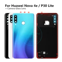 Для huawei Nova 4e/P30 Lite оригинальная Задняя крышка батареи+ камера Стекло Объектив батарейный корпус двери P30Lite запасные части