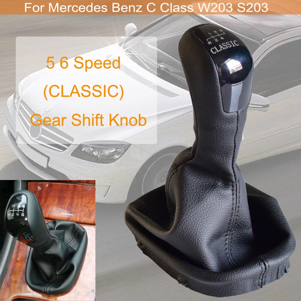 

5 6 Speed CLASSIC Car Gear Shift Knob Lever Shifter With Leather Dust-Proof Cover For Mercedes Benz C Class W203 S203 Classic