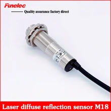 M18 лазерный датчик Диффузный фотоэлектрический выключатель Видимый красный свет регулируемый расстояние для детей, на возраст от 0 до 30 см PNP NC NPN NO