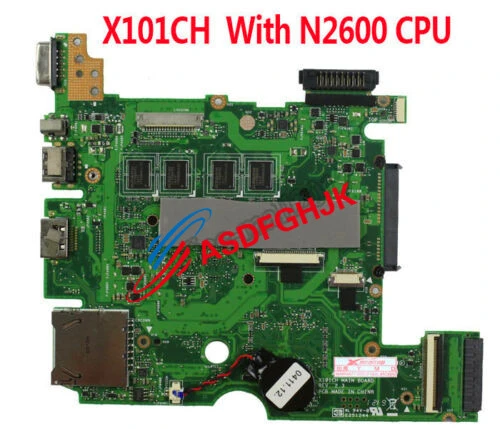For Asus Eee PC X101CH Motherboard 60-OA3PMB2001-G01 Intel N2600 1GB Rev 2.3 For Asus Eee PC X101CH Motherboard 60-OA3PMB2001-G01 Intel N2600 1GB Rev 2.3