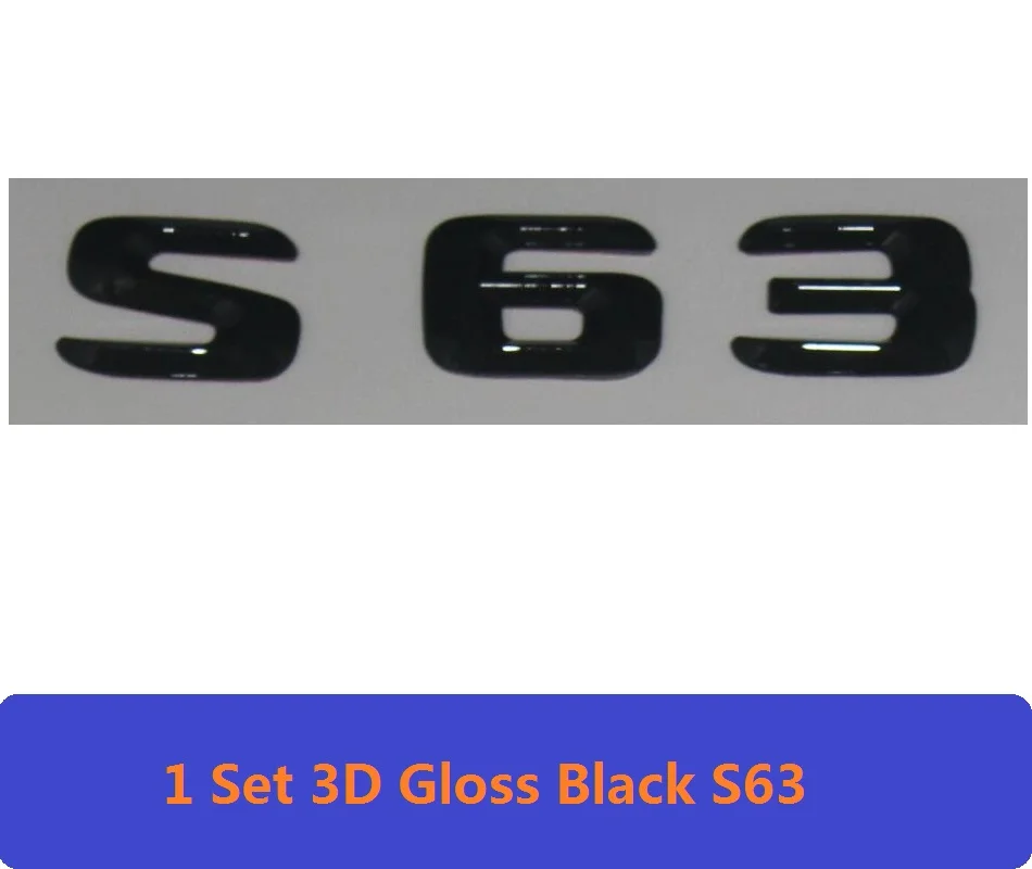 3D черный W221 W222 эмблема S63 S350 S500 4matic буквы S CLA Авто наклейки значок Логотип Эмблема для Мерседес Mercedes Benz AMG - Цвет: S63