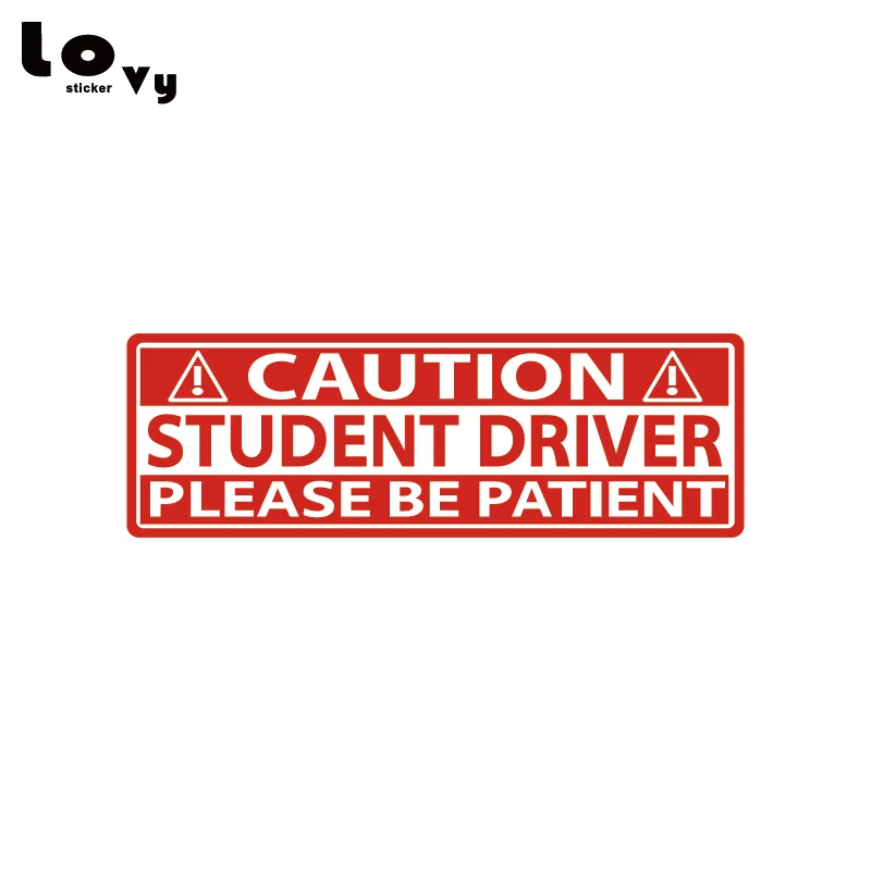 Caution Student Driver Please Be Patient Vinyl Car Sticker Warning Sign Car  Decal or Car Window Decoration CA1178 - AliExpress