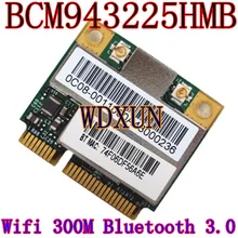 Broadcom BCM43225 однодиапазонный 802.11n и Bluetooth 3,0 Половина мини-карты справочный дизайн BCM943225HMB bcm943225 bcm43225hmb