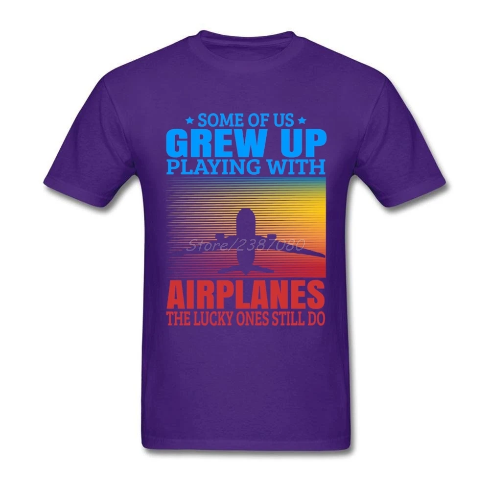 Some Of Us Grew Up Playing With Airplanes T Shirt XXXL Short Sleeve Men s T-shirt Hipster Cotton Crewneck Funny T-shirts
