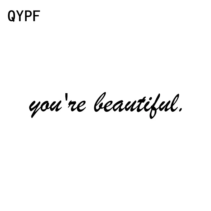 QYPF 20CM*3.5CM You're Beautiful Funny Vinyl Car Sticker Waterproof Accessories Decal C15-2552 | Автомобили и мотоциклы