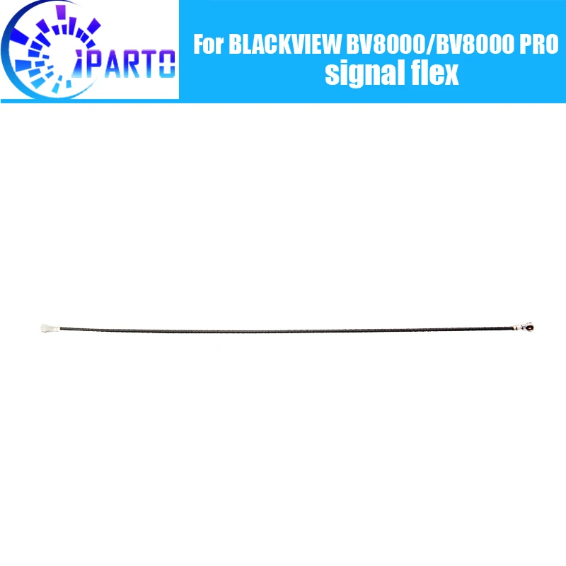 

BLACKVIEW BV8000 Antenna signal wire 100% Original Repair signal flex cable Replacement Accessory For BLACKVIEW BV8000 PRO