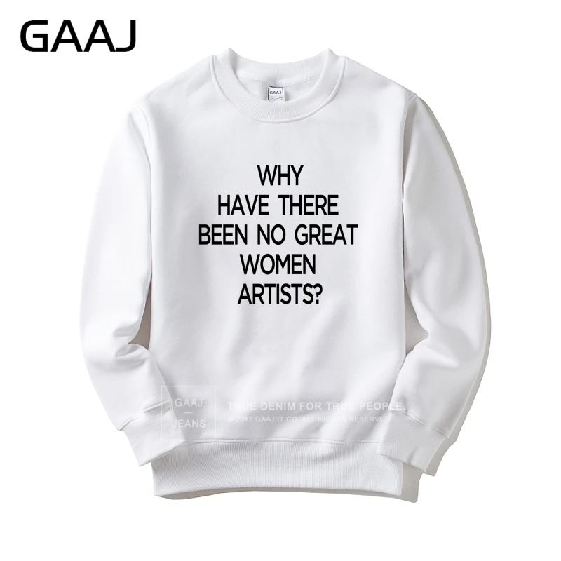 White Принт с надписью «Why Have No Great women Artists» Мужская Женская толстовка Модный хлопковый спортивный костюм куртка с капюшоном Me - Цвет: White