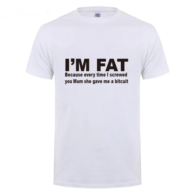 I'm Fat потому что футболка для мужчин повседневная с коротким рукавом круглым