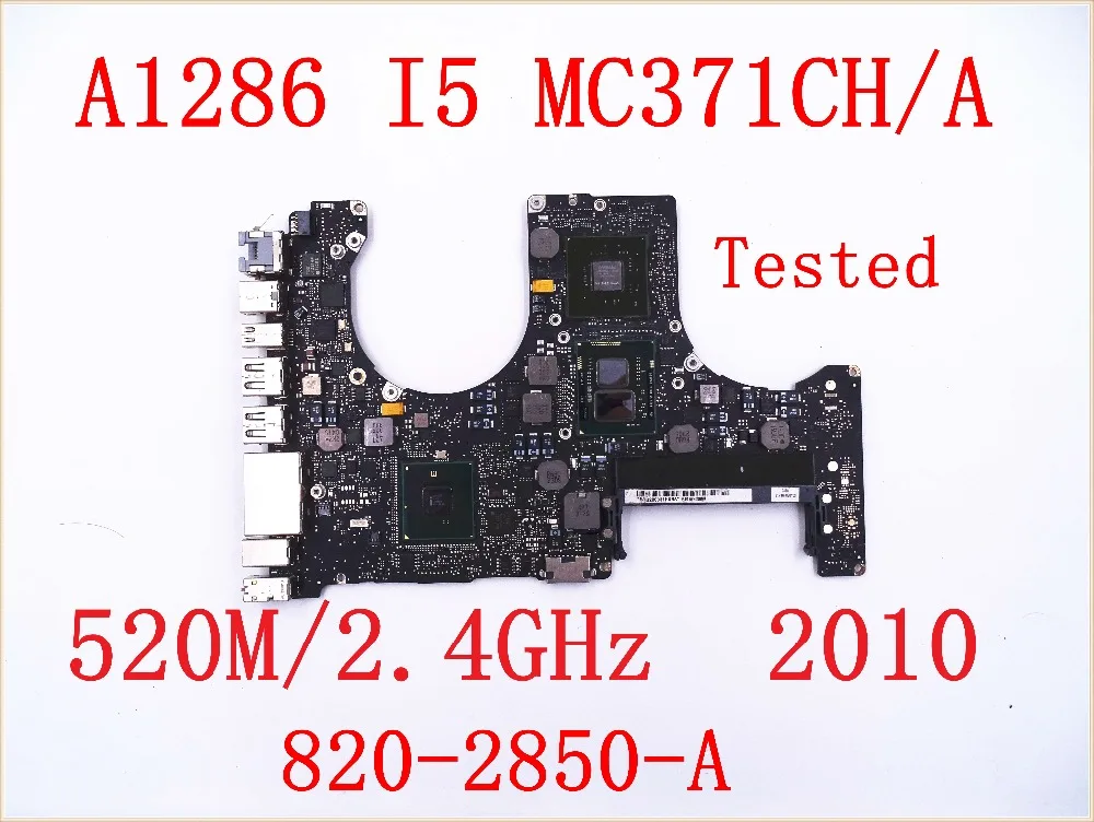 Протестированная материнская плата для ноутбука Macbook Pro 1" A1286 MC371CH 2010 ноутбук материнская плата для i5 520 М 2,4 ГГц 820-2850-A