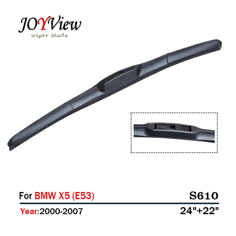 Размер стеклоочистителя S610: 24 + 22 дюйма подходит для BMW X5 (E53) (2000-2007) подставка |