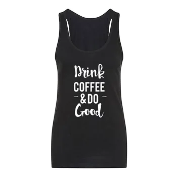 

Womens Drink Coffee And Do Good Saying Fitness Workout Racerback Tank Tops