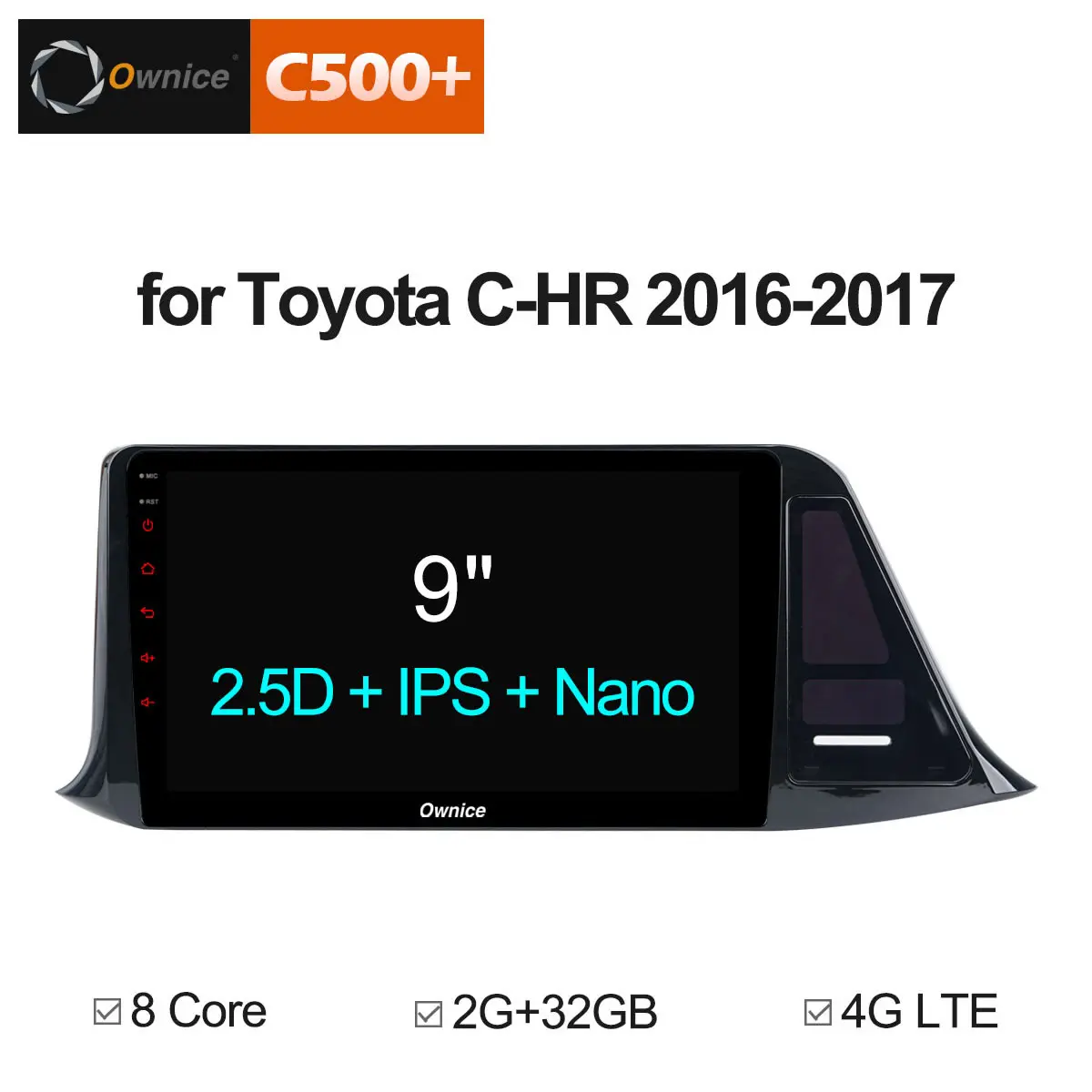 

Ownice C500+ G10 Android 8.1 Car DVD for toyota C-HR CHR C HR 2016 2017 Car Radio Multimedia Player gps navigation system head