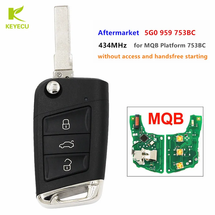 Запасной ключ KEYECU для Volkswagen MQB Golf VII MK7 Skoda Octavia A7 2017 3 кнопки 753BC|Ключ от авто| |