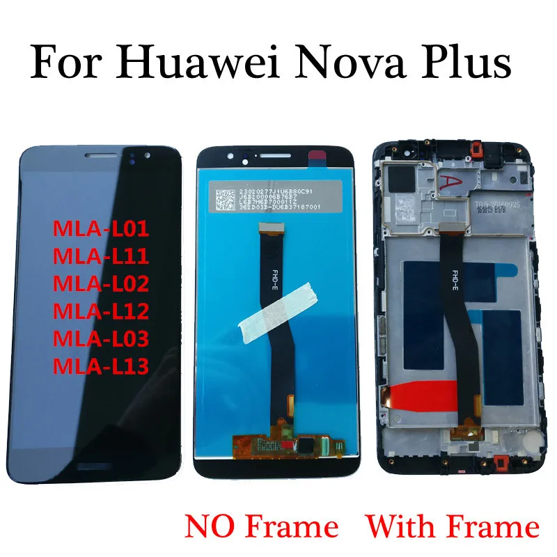 

5.5''inch For Huawei Nova Plus LCD Display Touch Screen Digitizer Assembly For Huawei Nova Display With Frame Screen Replacement