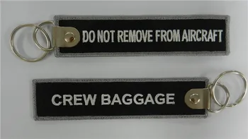 

Do Not Remove From Aircraft Crew Baggage keychain Key Tag Embroidered