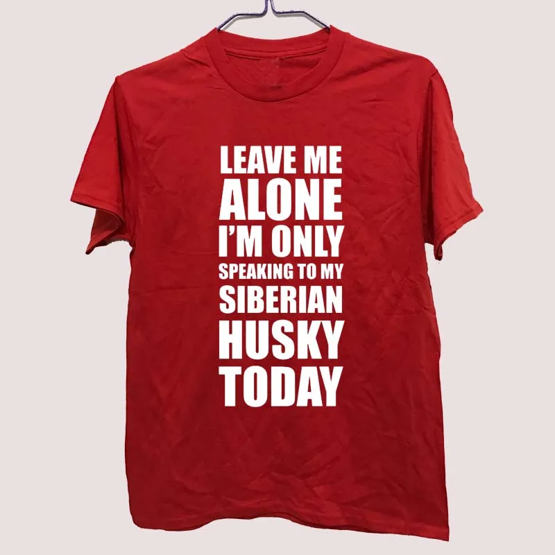 Online T Shirt Design Graphic Crew Neck Speaking To My Siberian Husky Dog Pet Novelty Gift Idea Short Sleeve Tees For Men 10 Online T Shirt Design Graphic Crew Neck Speaking To My Siberian Husky Dog Pet Novelty Gift Idea Short Sleeve Tees For Men 10