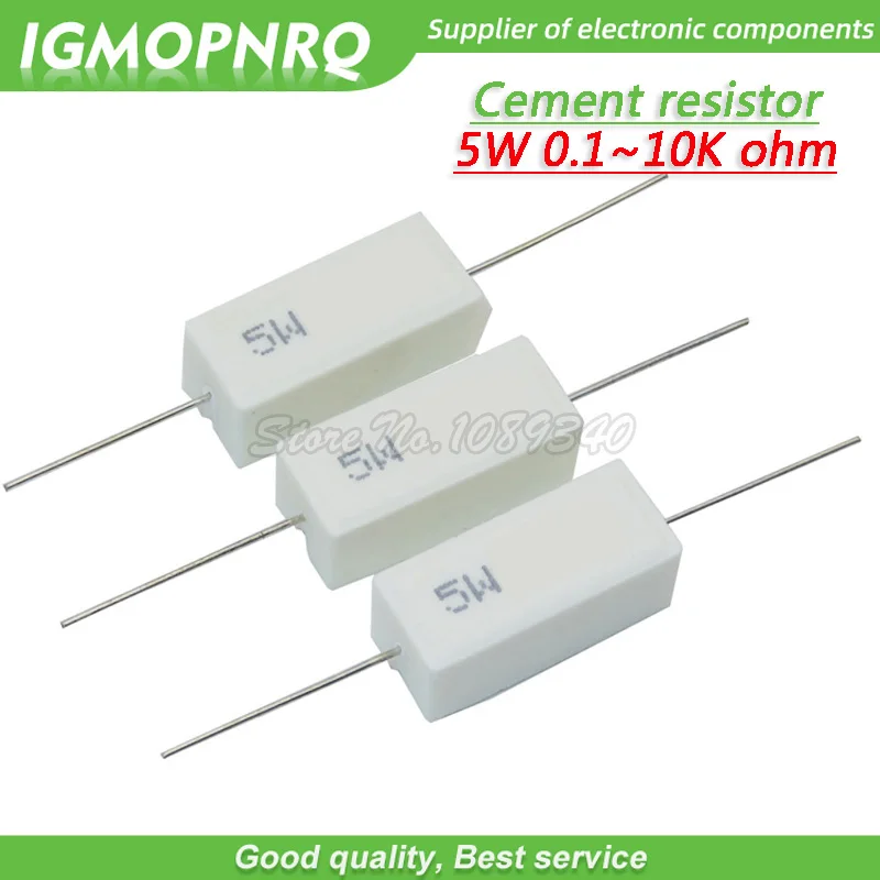 

10pcs 5W Cement resistance 0.1 ~ 10k ohm 5% 0.22 0.33 0.5 1 10 100 1K 10K ohm 0.1R 0.22R 0.33R 0.5R 1R 10R 100R IGMOPNRQ