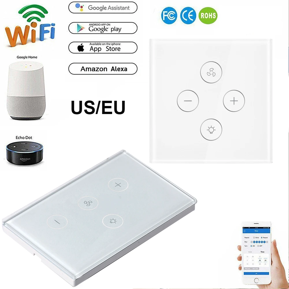 

EU US WiFi Smart Ceiling Fan Switch Dimmer Switch APP Remote Timer and Speed Control Work with Alexa Google Home No Hub Required