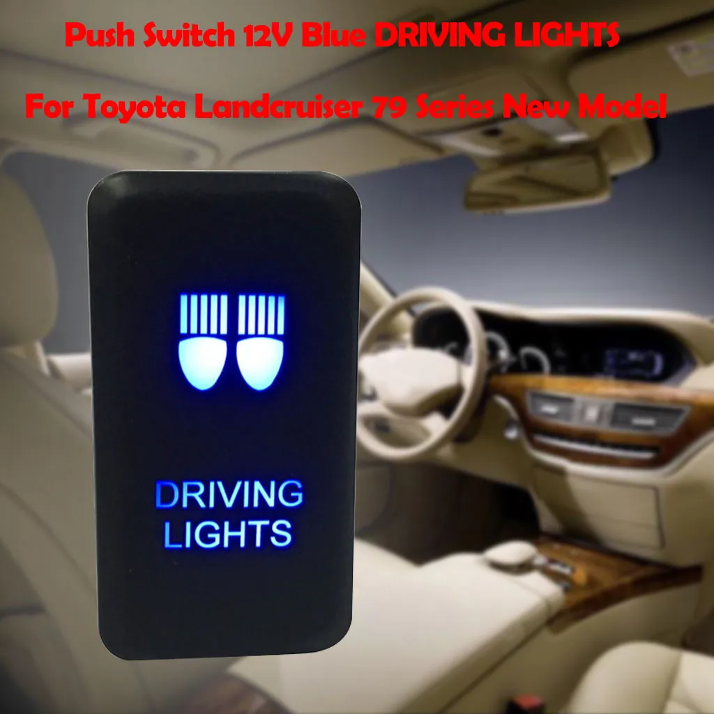 

Brand New Push Switch 12V Blue DRIVING LIGHTS For Toyota Hilux KUN26R GGN15R GGN25R Land cruiser 100 Prado 120 single pole 8Z