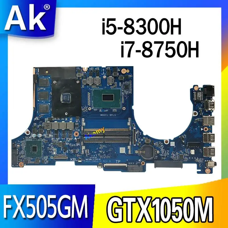  laptop Motherboard For ASUS FX505G FX505GM FX505GE FX505GF FX505GD Mainboard i5-8300H i7-8750H CPU 
