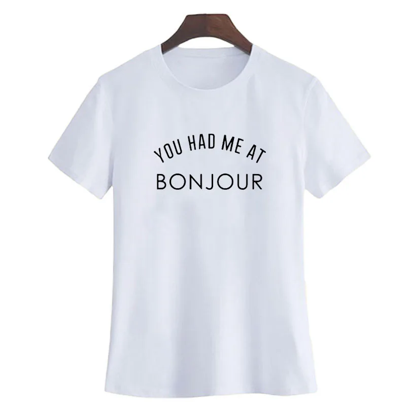 2019 Новый You Had Me At Bonjour женская футболка уличная с буквенным принтом Футболка Camiseta