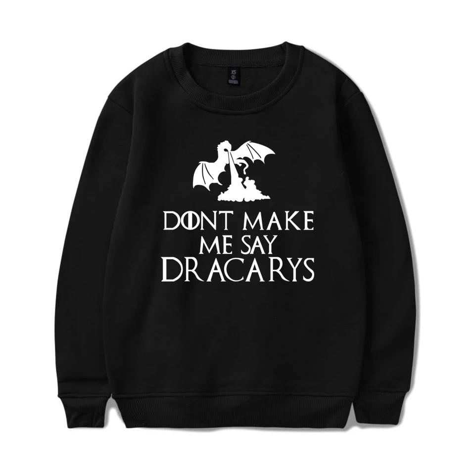 Dracarys модные печатные толстовки с круглым вырезом женские/мужские толстовки с длинным рукавом хит модных продаж уличная одежда