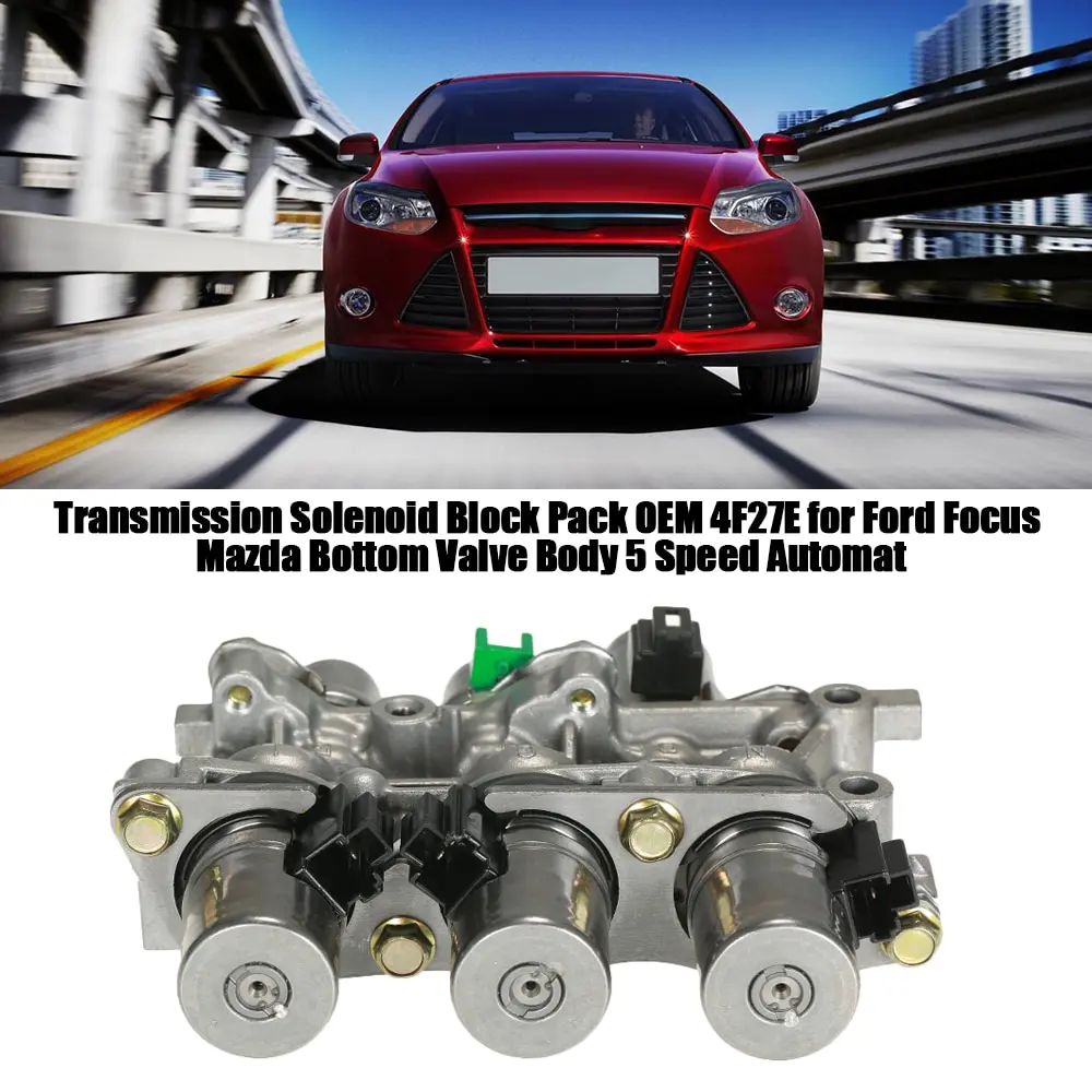 

Fine-quality Transmission Solenoid Block Pack OEM 4F27E for Ford Focus Mazda Bottom Body 5 Speed Automat