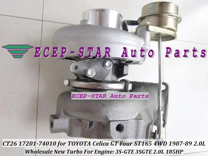 CT26 17201-74010 Turbo Turbocharger For TOYOTA Celica GT Four ST165 4WD 1987-89 Engine 3S-GTE 3SGTE 2.0L 185HP - (6)