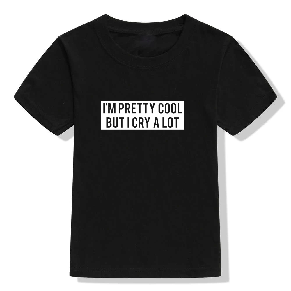 Детская футболка с надписью «I'm Pretty Cool But I Cry A Lot», Детская летняя рубашка с короткими рукавами футболка с графикой для мальчиков и девочек модная одежда