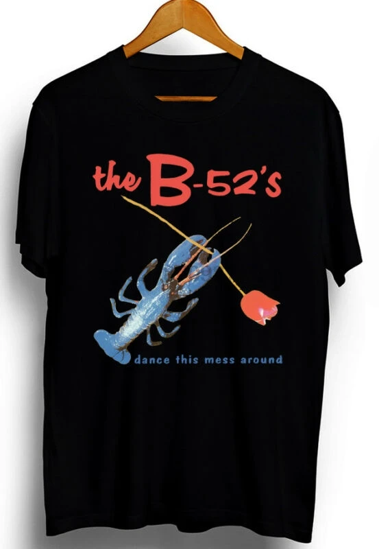 

NEW B 52S DANCE THIS MESS AROUND POP ROCK black T-SHIRT