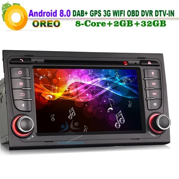 

Octa Core Android 8.0 DAB+ GPS Wifi 3G DVR Car Stereo OBD DTV-IN BT DVD Car Radio FOR AUDI A4 S4 RS4 B7 B9 SEAT Bluetooth SatNav