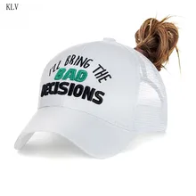 Женская летняя шапка-бейсболка с надписью «I'll Bring The Bad decises» с вышивкой и сеткой сзади, Регулируемая Кепка в стиле хип-хоп