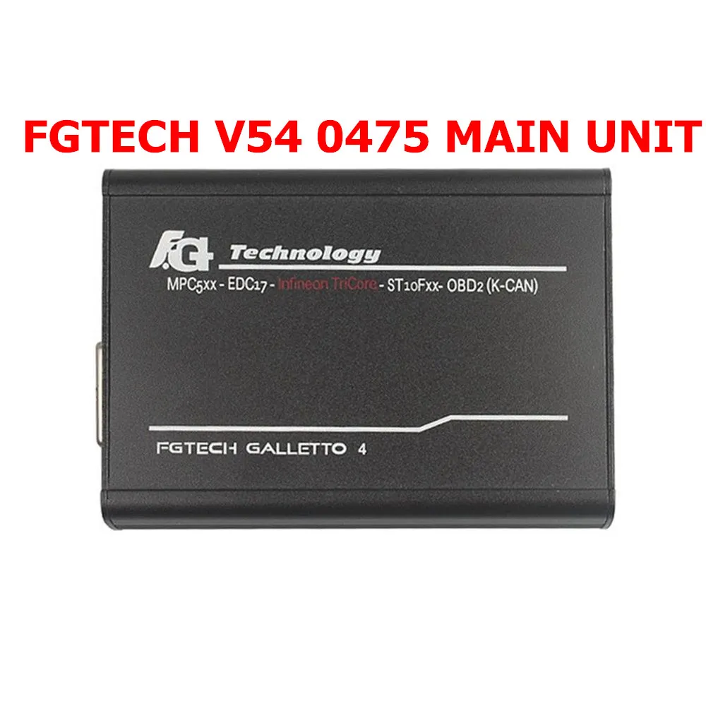 Fgtech Galletto 4 Master V54 FG-tech 2 Galletto V54 VD300 0386/0475 Поддержка BDM полная функция Unlimite obd2 авто ЭБУ чип тюнинг - Цвет: V0475 MAIN UNIT