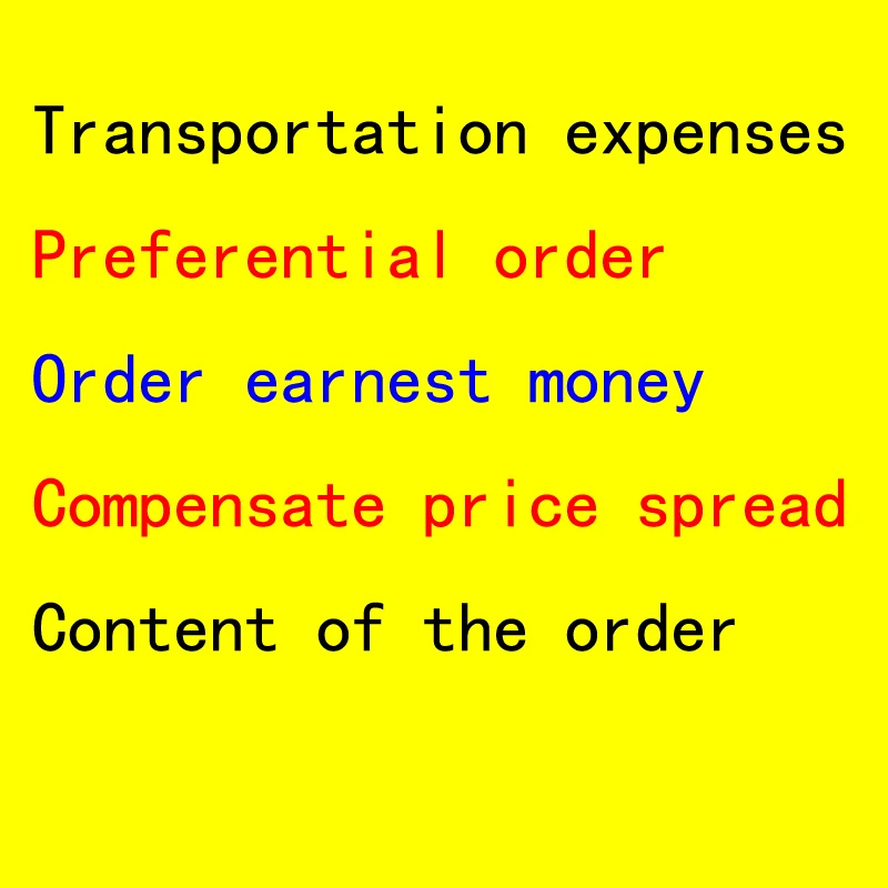 

Customers under the single chain/note orders/custom services/price difference/after sales/compensation freight 0.01
