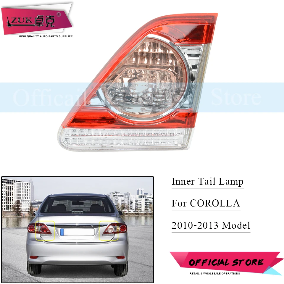 

ZUK Inner Rear Tail Light For TOYOTA COROLLA 2010 2011 2012 2013 Tail Lamp Inside Stop Light Brake Lamp Taillights