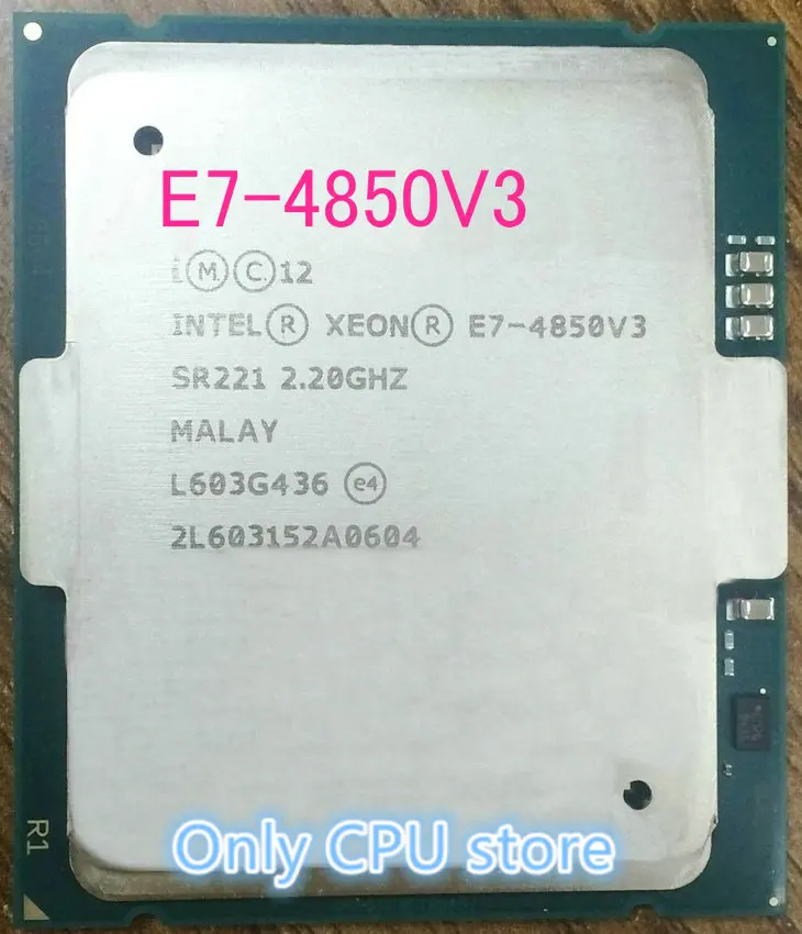 Gratis Pengiriman E7 4850v3 Asli Intel Xeon E7 4850 V3 2 g Hz 14 Core 35mb Smartcache E7 4850 V3 115w E7 4850v3 Intel Xeon Xeon Intelintel E7 Xeon Aliexpress