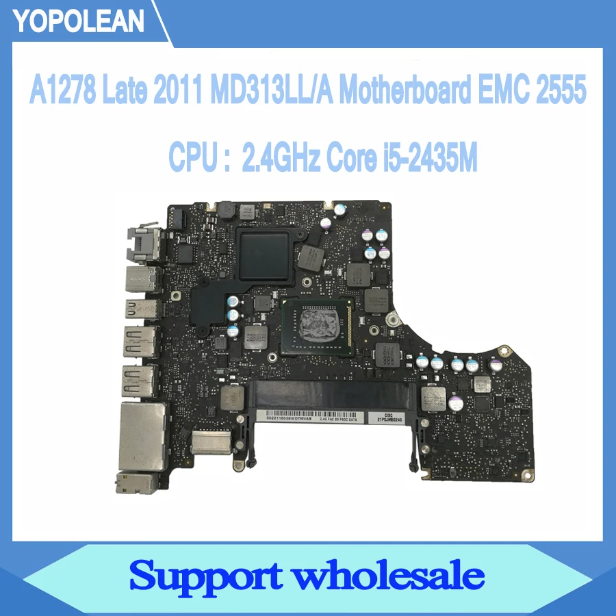 2 4GHz Core i5 2435M Logic Board For Macbook Pro 13 A1278 Motherboard MD313LL A Late