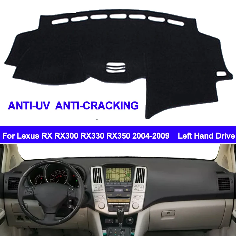

Car Dashboard Cover Dash Mat For Lexus RX RX300 RX330 RX350 2004-2006 2007 2008 2009 Left Hand Drive Auto Sun Shade Pad Carpet